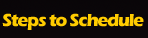 Steps to Schedule